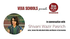 Vega School Conversation with Shivani Wazir Pasrich - Vega on-air