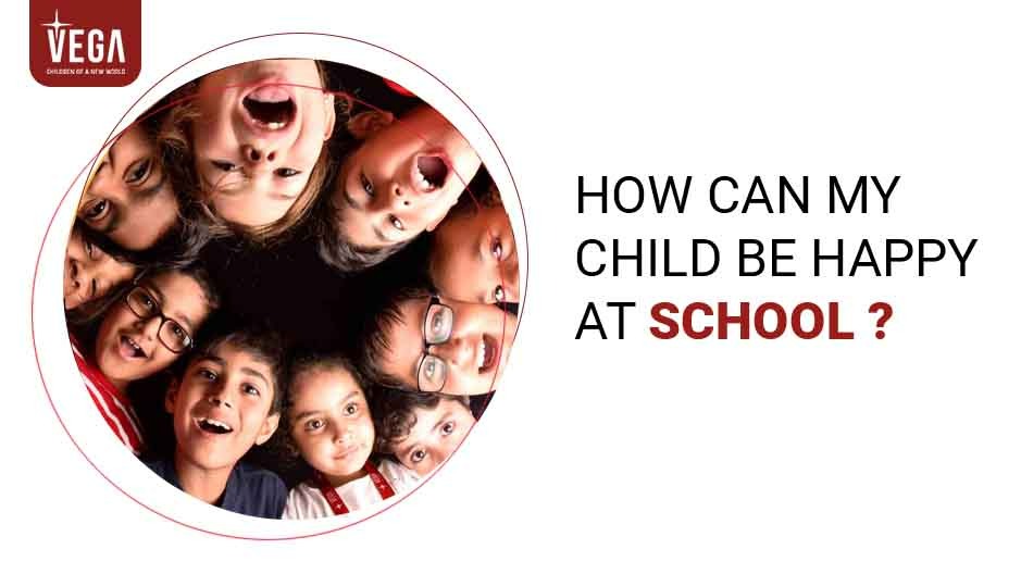 How can my child be happy at school?